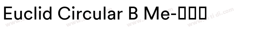 Euclid Circular B Me字体转换